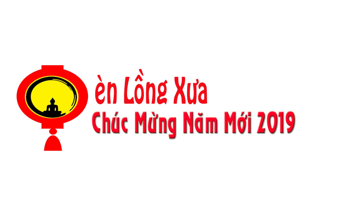 Đèn Lồng Xưa chúc mừng năm mới 2019